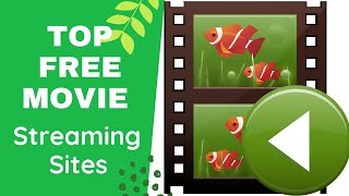 Top Free Movie Streaming Sites [upl. by Neram]