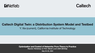 Caltech Digital Twin a Distribution System Model and Testbed [upl. by Moth]