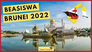 Beasiswa Full Pemerintah Brunei Darussalam 20222023 [upl. by Cindee]