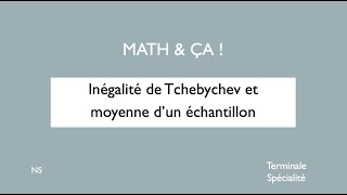 Inégalité de Tchebychev et moyenne dun échantillon [upl. by Atiuqehs123]