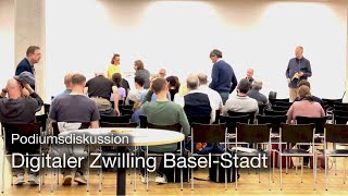 Podiumsdiskussion Digitaler Zwilling BaselStadt  30 GeoForum BaselStadt [upl. by Eille]