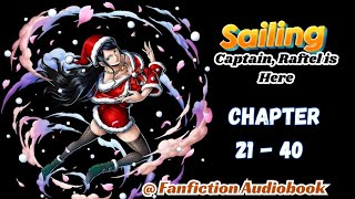 Sailing Captain Raftel is Here Chapter 21  40 [upl. by Sokul]