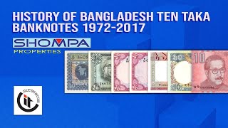 History of Bangladesh Banknotes Ten Taka 19722017 HD [upl. by Noraj]