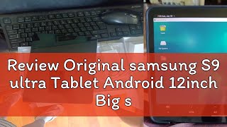 Review Original samsung S9 ultra Tablet Android 12inch Big sale 2024 16512GB Android Tablet Online [upl. by Baumbaugh]