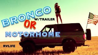 MOTORHOME OR TOW BEHIND  MY CHOICE  RV LIVING  EP5 [upl. by Eatnohs]