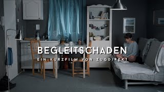 Begleitschaden – ein Kurzfilm [upl. by Ninel]