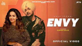 Envy Official Video Amar Sehmbi amp Simar Kaur  Arushi Sharma  Balkar  Showkidd  Jass Records [upl. by Florrie]