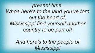 18050 Phil Ochs  Heres To The State Of Mississippi Lyrics [upl. by Chenay]