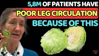 You’re KILLING Your LEG CIRCULATION Without Knowing With This VEGETABLE  Dr Barbara O’Neill [upl. by Williams]