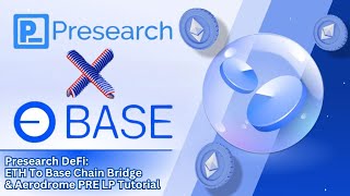 ETH To Base Chain Bridge amp Aerodrome PRE LP Tutorial Presearch DeFi [upl. by Torr]