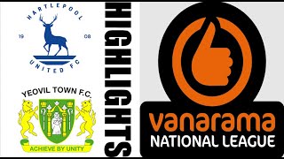 Yeovil Town 01 Hartlepool United Highlights amp Goals  National League 20242025 [upl. by Siclari]