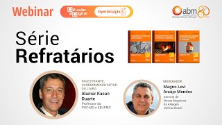 Webinar Série Refratários [upl. by Kerrie]