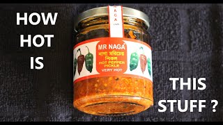 Mr Naga HOT PEPPER PICKLE  Very Hot [upl. by Wadell]