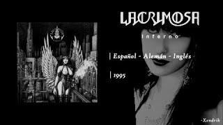 Lacrimosa  Inferno 1995  Full Album  Español  Alemán e Inglés †  By Xendrik [upl. by Adnah505]