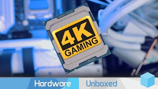 CPUs Matter for 4K Gaming More Than You Might Think [upl. by Idnahr]