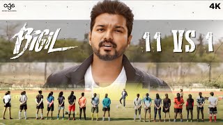 11 vs 1 Scene  Bigil  Vijay  Nayanthara  AR Rahman  Atlee Vivek Yogi Babu AGS Entertainment [upl. by Laural]