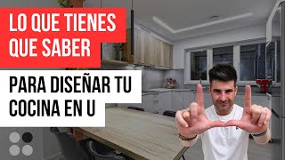 Cocinas en U pequeñas ¡las CLAVES y lo que tienes que saber Cocinas CJR [upl. by Mychal]