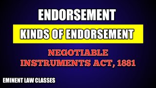 Endorsement  types of endorsement  negotiable instruments act [upl. by Baggett]