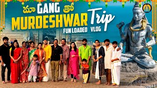 మా gang తో Murdeshwar Trip 🙏Fun loaded vlog🥰  Lollas World [upl. by Iinden]