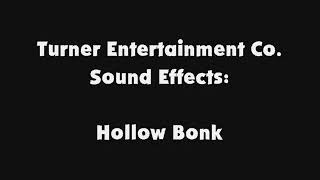 Turner SFX Hollow Bonk [upl. by Ellie996]