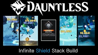 Dauntless Infinite Shield Stack Build [upl. by Airtened]