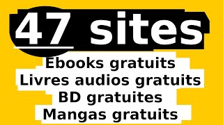 Télécharger des Livres GRATUITS  Livres Audios et BD  47 SITES 🤯 [upl. by Haslam]