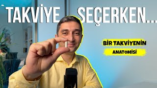 Takviye Seçerken DİKKAT EDİLMESİ GEREKEN 10 MADDE Bir Takviyenin Anatomisi [upl. by Nauqas]