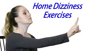 Inner Ear Balance Home Exercises to Treat Dizziness Vestibular Home Exercises [upl. by Fronia]