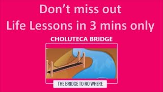 Life Lessons From the Choluteca Bridge Anticipate ChangeBe Ready for ChangeAn Inspirational Story [upl. by Attikram]