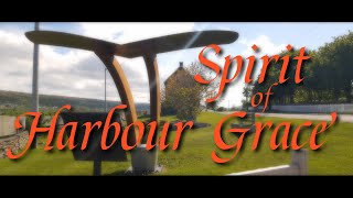 Spirit Of Harbour Grace YT [upl. by Etezzil]