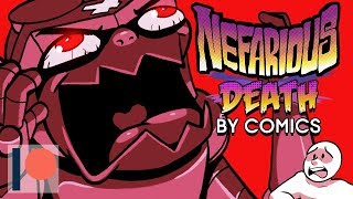 Nefarious  DEATH BY COMICS [upl. by Edan]