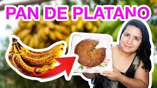 DELICIOSO PAN DE PLATANO  No tires platanos maduros [upl. by Morlee]