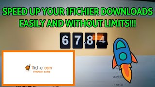 SPEED UP YOUR 1FICHIER DOWNLOADSEASILY AND WITHOUT LIMITS [upl. by Zabrina]