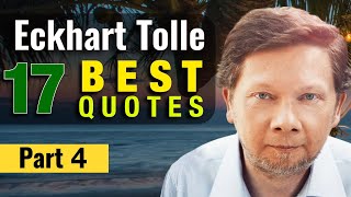 17 Timeless Quotes of Eckhart Tolle Part4 from Power of Now A New Earth Bestseller Audiobooks [upl. by Aerdnuahs]