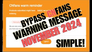 How to Bypass CNFans Warning Popup Screen with Chrome Extension  UPDATED NOVEMBER 2024 cnfans [upl. by Nepets]