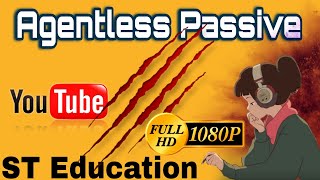 Agentless Passive youtube education grammar passivevoice [upl. by Adaiha473]