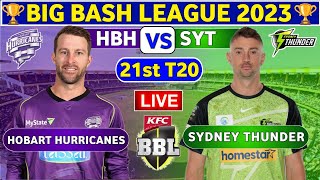 🔴Live Hobart Hurricanes vs Sydney Thunder  HBH vs SYT Live 21st T20 Match Big Bash League 202324 [upl. by Mikeb]