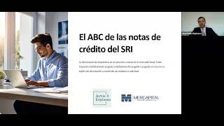 2024 09 26 Webinar Devolución Notas de Crédito del SRI José María Espinosa y Mercapital [upl. by Rhoads]