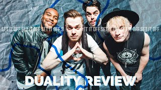 Does Duality Hold Up  SET IT OFF Review [upl. by Ardnasirhc481]