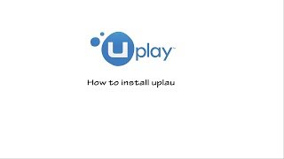 How to install Uplay on PC [upl. by Dnomyaw234]