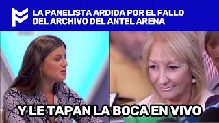 🔥 LA PANELISTA ARDIDA POR EL FALLO DEL ARCHIVO DEL ANTEL ARENA 🔥 [upl. by Acire]