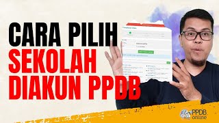 CARA PILIH SEKOLAH PPDB JAKARTA UNTUK SD SMP SMA SMK  PPDB JAKARTA 2024 [upl. by Atikan486]