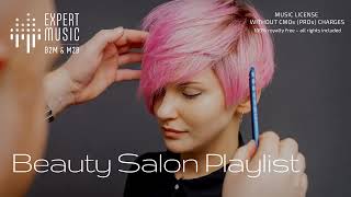 Music for hairdressers amp beauty salons ✂️ parlour music music for manicure amp makeup studios [upl. by Adnuhsat380]