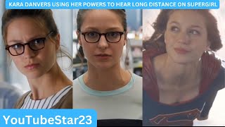 Kara Danvers using her powers to hear long distance on SuperGirl Part 2 [upl. by Nodnorb]