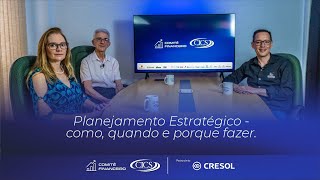 Planejamento Estratégico  como quando e porque fazer  Finanças em Foco 08 [upl. by Jo]