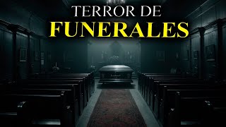 8 relatos de TERROR de FUNERALES  HISTORIAS REALES  RELATOS DE TERROR DE SUNO [upl. by Margaretha477]