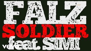 Falz  Soldier Official Lyric Video ft SIMI [upl. by Deutsch608]