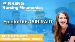 Epiglottitis AIR RAID Nursing Mnemonics Nursing School Study Tips [upl. by Eenel]