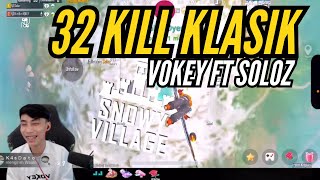 32 KILL KLASIK❗️VOKEY FT SOLOZ [upl. by Amehsyt]