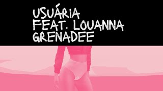 usuária ft louanna grenadee video [upl. by Eiboj]